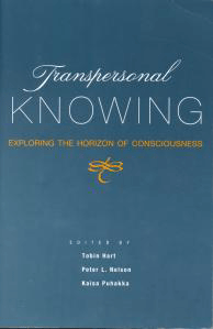 Tobin Hart's book on Transpersonal & Humanistic Psychology